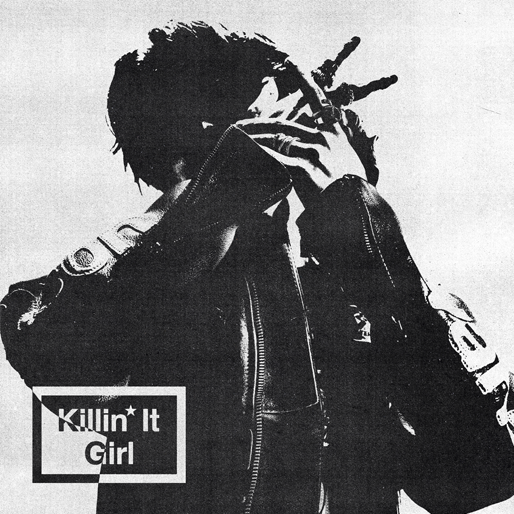 Killin' It Girl